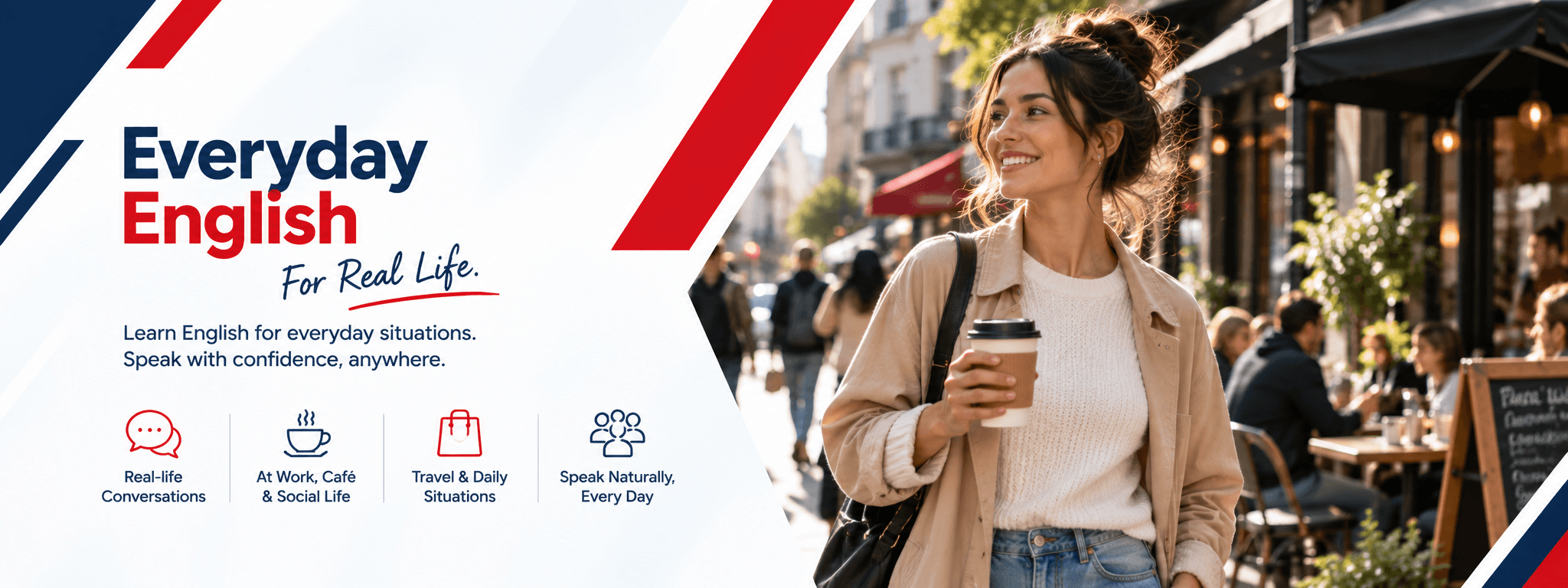 Everyday English — communicate confidently in daily life